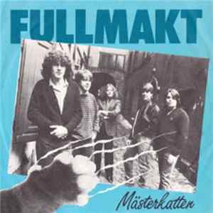 Fullmakt - Mästerkatten mp3