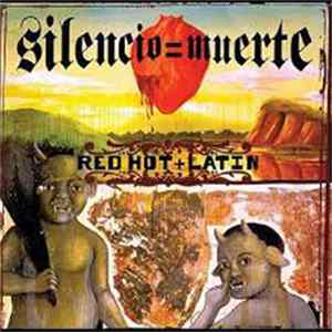 Various - Silencio = Muerte: Red Hot + Latin mp3