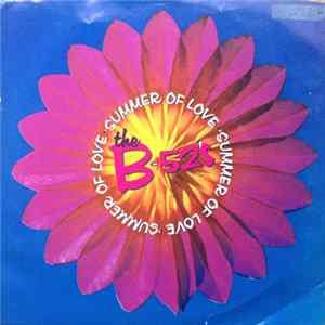 The B-52's - Summer Of Love mp3
