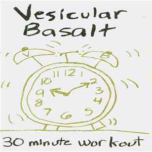 Vesicular Basalt - 30 Minute Workout mp3