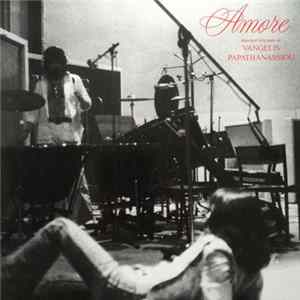 Vangelis Papathanassiou - Amore (Musique Originale De Vangelis Papathanassiou) mp3