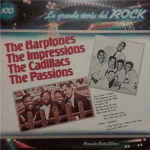 The Harptones / The Impressions / The Cadillacs / The Passions - The Harptones / The Impressions / The Cadillacs / The Passions mp3