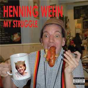 Henning Wehn - My Struggle mp3