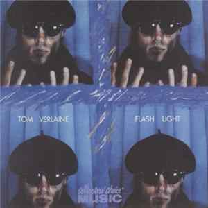 Tom Verlaine - Flash Light mp3