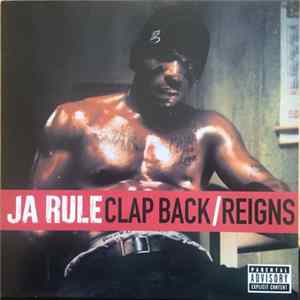 Ja Rule - Clap Back / Reigns mp3