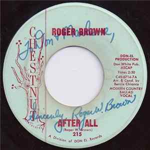 Roger Brown - After All / You Step Aside mp3