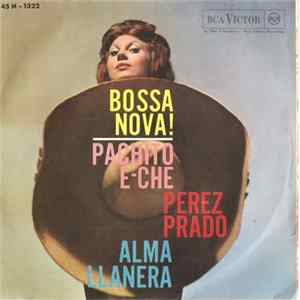 Perez Prado - Pachito E-Che / Alma Llanera mp3
