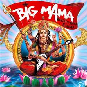 Big Mama - Rock'N'Roll Karma mp3