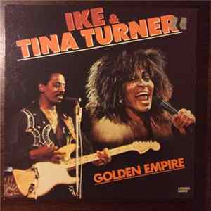 Ike & Tina Turner - Golden Empire mp3