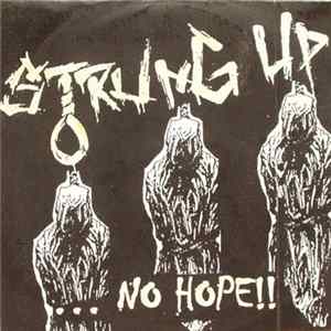 Strung Up - ...No Hope!! mp3