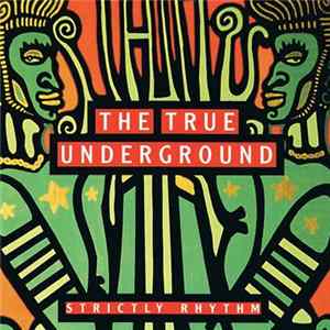 Various - The True Underground mp3
