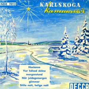 Karlskoga Kammarkör - Hosianna mp3