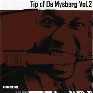 Mystro - Tip Of Da Mysberg Volume 2 mp3