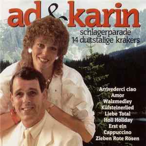 Ad & Karin - Schlagerparade - 14 Duitstalige Krakers mp3