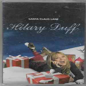 Hilary Duff - Santa Claus Lane mp3