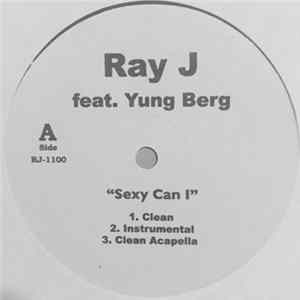 Ray J - Sexy Can I mp3