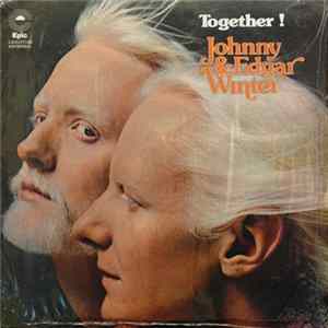 Johnny & Edgar Winter - Together mp3
