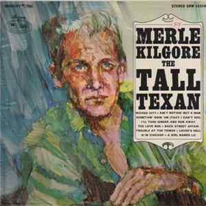 Merle Kilgore - The Tall Texan mp3