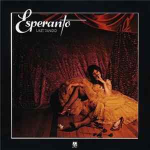 Esperanto - Last Tango mp3
