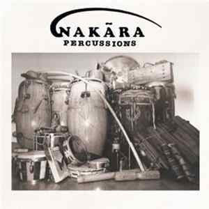 Nakara - Nakara Percussions mp3