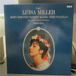 Giuseppe Verdi, Anna Moffo, Carlo Bergonzi, Cornell MacNeil, Giorgio Tozzi, Shirley Verrett, Ezio Flagello, Gabriella Carturan, Piero De Palma, Fausto Cleva - Luisa Miller mp3