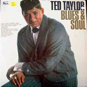 Ted Taylor - Blues & Soul mp3