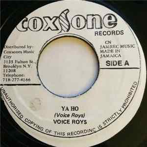 Voice Roys - Ya Ho / Last Night mp3