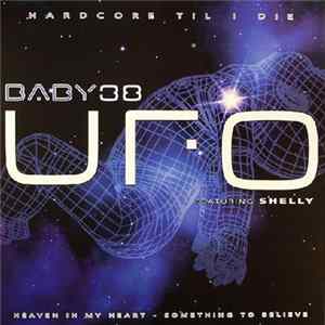 UFO Featuring Shelly - Heaven In My Heart / Something To Believe mp3
