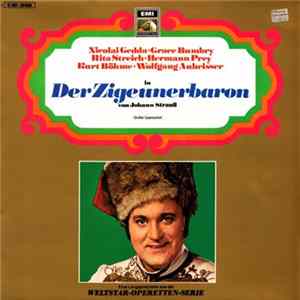 Johann Strauß - Nicolai Gedda, Grace Bumbry, Rita Streich, Hermann Prey, Kurt Böhme, Wolfgang Anheisser - Der Zigeunerbaron (Großer Querschnitt) mp3
