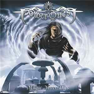 Power Quest - Magic Never Dies mp3