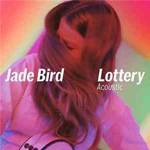 Jade Bird - Lottery (Acoustic) mp3