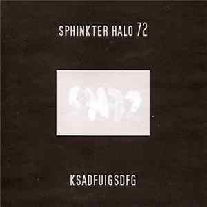 Sphinkter Halo 72 - Ksadfuigsdfg mp3