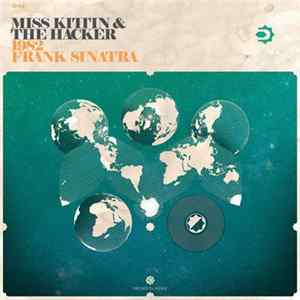 Miss Kittin & The Hacker - 1982 / Frank Sinatra mp3
