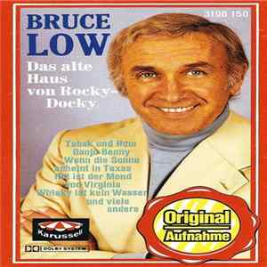 Bruce Low - Das Alte Haus Von Rocky-Docky mp3
