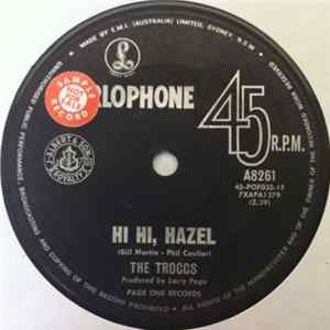 The Troggs - Hi Hi Hazel mp3