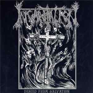 Incantation - Denied From Salvation mp3