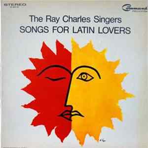 The Ray Charles Singers - Songs For Latin Lovers mp3