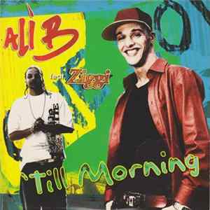 Ali B Feat. Ziggi - 'Till Morning mp3