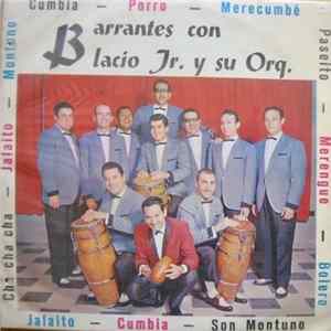 Alfredo Barrantes Con Blacio Jr. Y Su Orquesta - Sus Mejores Bailables mp3
