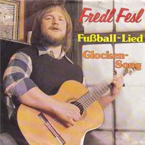 Fredl Fesl - Fußball-Lied / Glocken-Song mp3