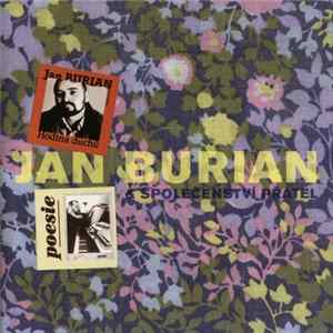 Jan Burian & Společenství Přátel - Hodina Duchů / Poesie mp3