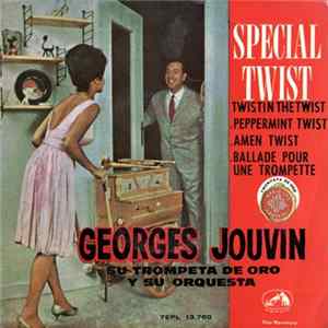 Georges Jouvin, Su Trompeta De Oro Y Su Orquesta - Special Twist mp3