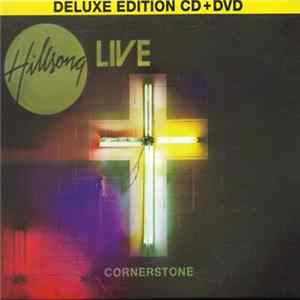 Hillsong - Cornerstone (Deluxe Edition) mp3