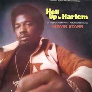 Edwin Starr - Hell Up In Harlem (Original Motion Picture Soundtrack) mp3