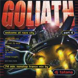 DJ Tatana - Goliath Part 4: Welcome At Rave City mp3