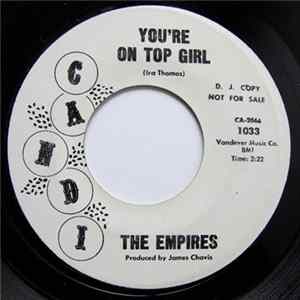 The Empires - You're On Top Girl / Slide On By mp3