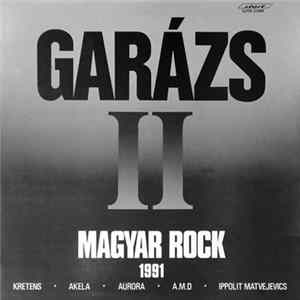 Various - Garázs II - Magyar Rock 1991 mp3