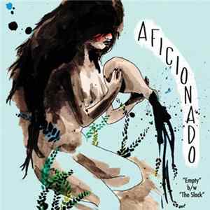 Aficionado - Empty / The Slack mp3