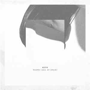 Kyte - Taipei (All At Once) mp3