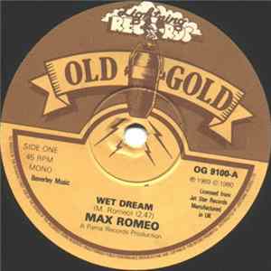 Max Romeo - Wet Dream / She's But A Little Girl mp3